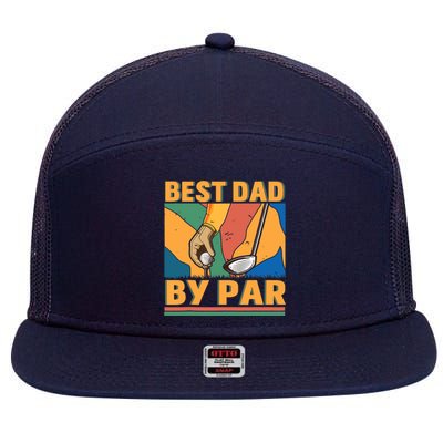 Best Dad By Par Father´s Day Golf 7 Panel Mesh Trucker Snapback Hat