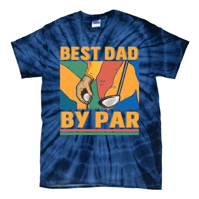 Best Dad By Par Father´s Day Golf Tie-Dye T-Shirt