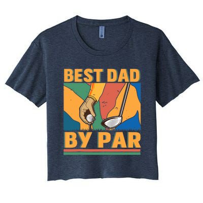 Best Dad By Par Father´s Day Golf Women's Crop Top Tee