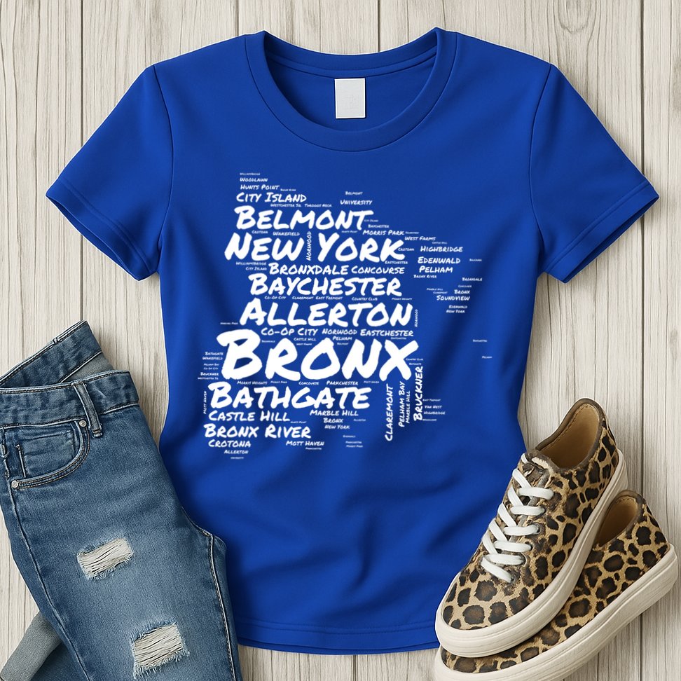 Boogie Down Bronx Neighborhoods Word Cloud Bronx New York Cute Gift Womens T-Shirt
