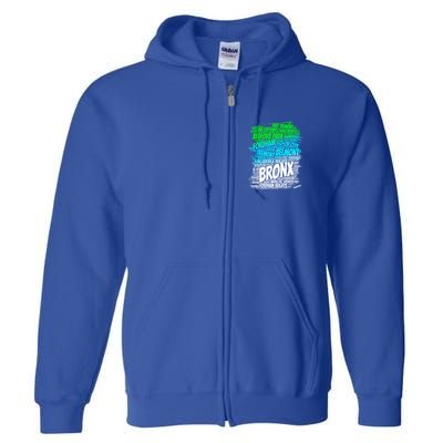 Boogie Down Bronx New York City Pride Map Area Like A Zoo Funny Gift Full Zip Hoodie