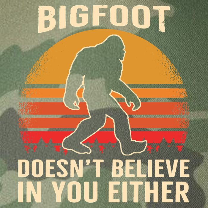 Bigfoot Doesnt Believe In You Either Bigfoot Sasquatch Retro Legacy Tie Dye Trucker Hat