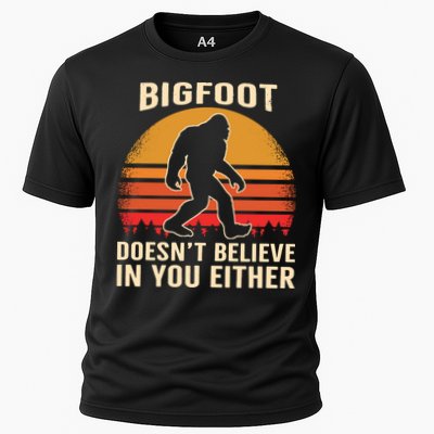Bigfoot Doesnt Believe In You Either Bigfoot Sasquatch Retro Performance Shirt