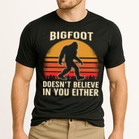 Bigfoot Doesnt Believe In You Either Bigfoot Sasquatch Retro Performance Shirt