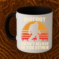 Bigfoot Doesnt Believe In You Either Bigfoot Sasquatch Retro Mug