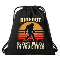 Bigfoot Doesnt Believe In You Either Bigfoot Sasquatch Retro Drawstring Bag