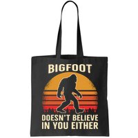 Bigfoot Doesnt Believe In You Either Bigfoot Sasquatch Retro Bag