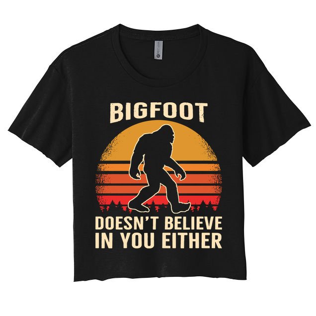 Bigfoot Doesnt Believe In You Either Bigfoot Sasquatch Retro Crop Top
