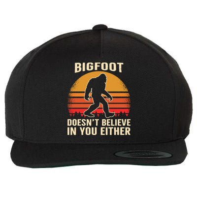 Bigfoot Doesnt Believe In You Either Bigfoot Sasquatch Retro Wool Snapback Cap