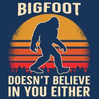Bigfoot Doesnt Believe In You Either Bigfoot Sasquatch Retro Infant Baby Jersey Bodysuit