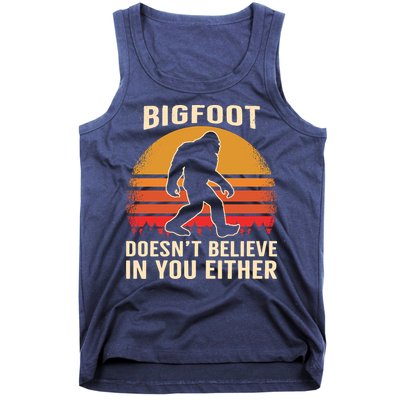 Bigfoot Doesnt Believe In You Either Bigfoot Sasquatch Retro Tank Top
