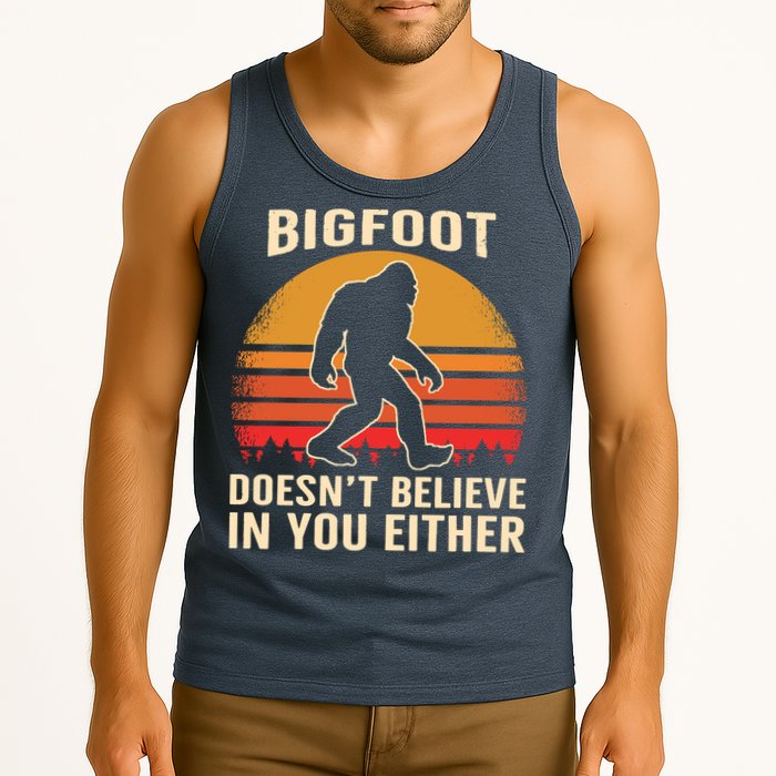 Bigfoot Doesnt Believe In You Either Bigfoot Sasquatch Retro Tank Top