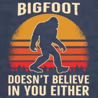 Bigfoot Doesnt Believe In You Either Bigfoot Sasquatch Retro Tank Top