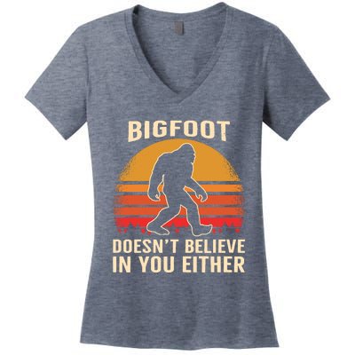 Bigfoot Doesnt Believe In You Either Bigfoot Sasquatch Retro Women's V-Neck T-Shirt