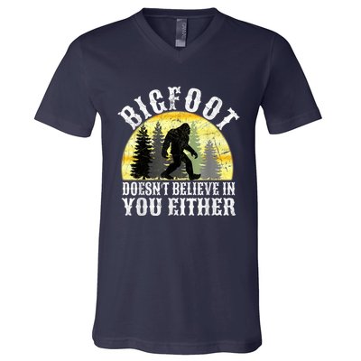 Bigfoot DoesnT Believe In You Either T Distressed V-Neck T-Shirt