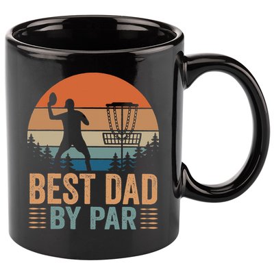 Best Dad By Par Disc Golf Dad Frisbee Golf Dad Father Gift 11oz C Handle Ceramic Mug