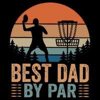Best Dad By Par Disc Golf Dad Frisbee Golf Dad Father Gift Bag