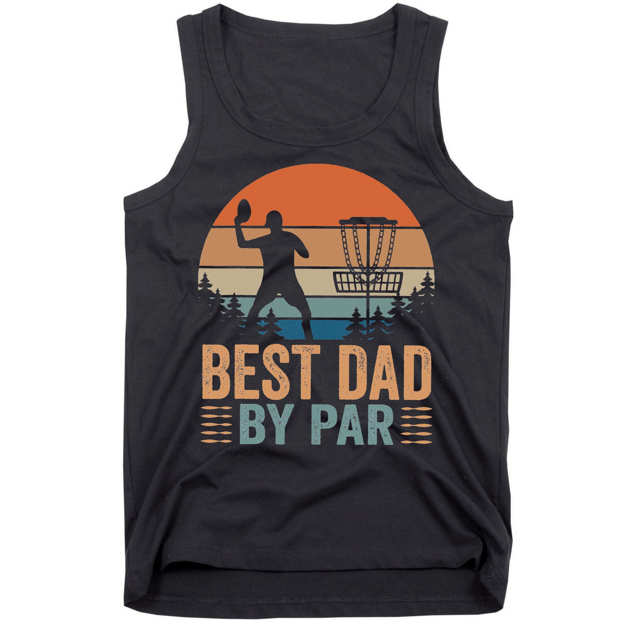 Best Dad By Par Disc Golf Dad Frisbee Golf Dad Father Gift Tank Top