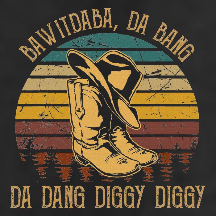 Bawitdaba Da Bang Daa Dang Diggy Diggy Boots Cowboy Cool Comfort Performance Bucket Hat