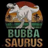 Bubbasaurus Dinosaur Bubba Saurus Vintage Father's Day Performance Shirt