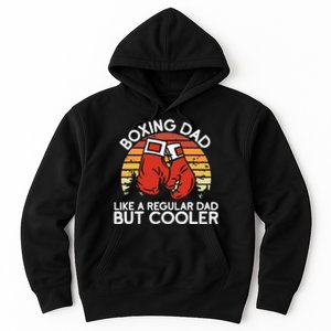 Boxing Dad Boxing Moves Boxing Coach Daddy Boxer Father Hoodie