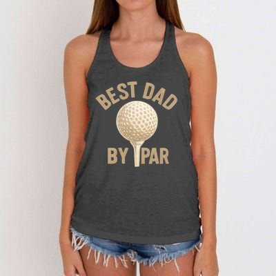 Best Dad By Par - Perfect Father's Day Gift Women's Knotted Racerback Tank