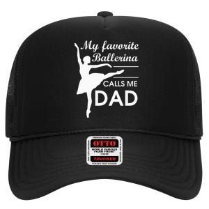 Ballerina Dad Ballet Dancer Father For Men JT High Crown Mesh Back Trucker Hat