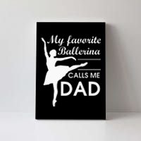 Ballerina Dad Ballet Dancer Father For Men JT Canvas