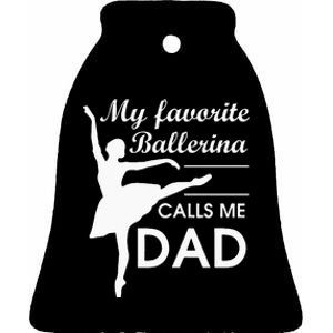 Ballerina Dad Ballet Dancer Father For Men JT Ceramic Bell Ornament