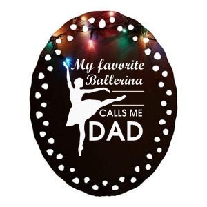 Ballerina Dad Ballet Dancer Father For Men JT Ceramic Oval Ornament