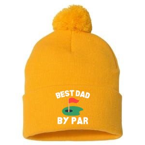 Best Dad By Par Golf Humor Father Gift Pom Pom 12in Knit Beanie