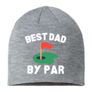 Best Dad By Par Golf Humor Father Gift Sustainable Beanie