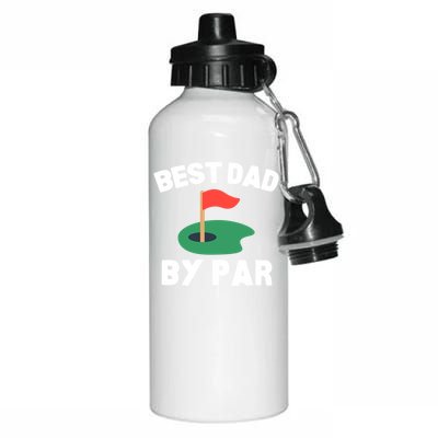 Best Dad By Par Golf Humor Father Gift Aluminum Water Bottle