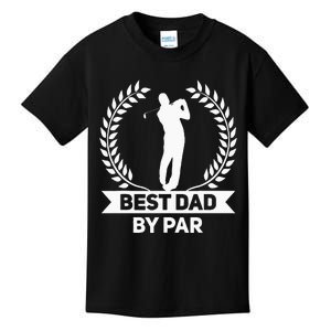 Best Dad By Par Golf Fathers Day Golfing Kids T-Shirt