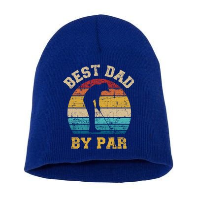 Best Dad By Par Gift For Golfer Daddy Father's Day Gift Short Acrylic Beanie