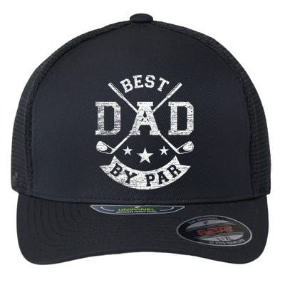 Best Dad By Par Funny Golf Daddy Fathers Day Birthday Gifts Flexfit Unipanel Trucker Cap