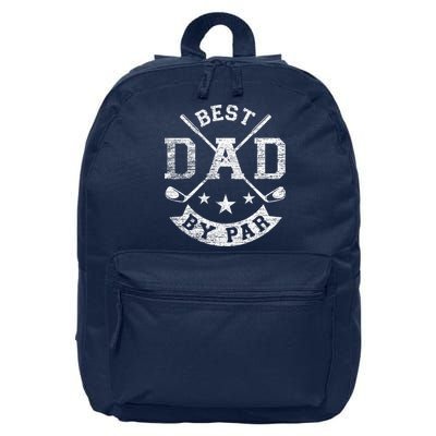 Best Dad By Par Funny Golf Daddy Fathers Day Birthday Gifts 16 in Basic Backpack