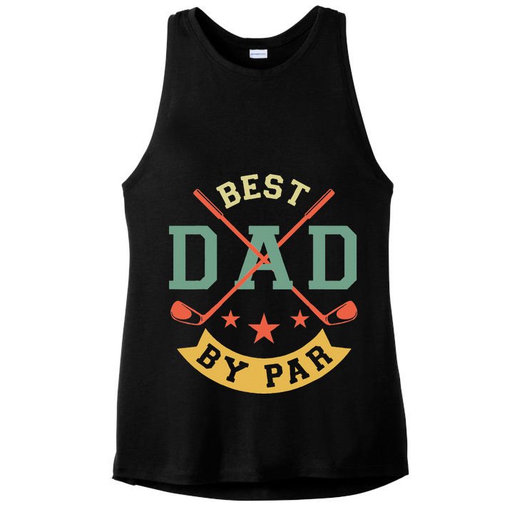 Best Dad By Par Funny Golf Daddy Fathers Day Birthday Gifts Ladies PosiCharge Tri-Blend Wicking Tank
