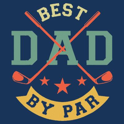 Best Dad By Par Funny Golf Daddy Fathers Day Birthday Gifts T-Shirt