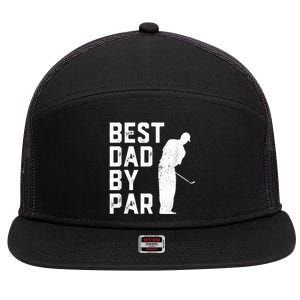 Best Dad By Par 7 Panel Mesh Trucker Snapback Hat