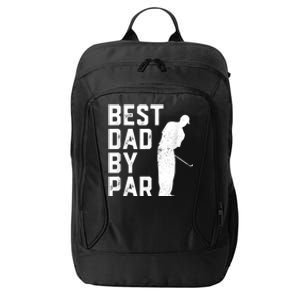 Best Dad By Par City Backpack