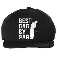 Best Dad By Par Wool Snapback Cap