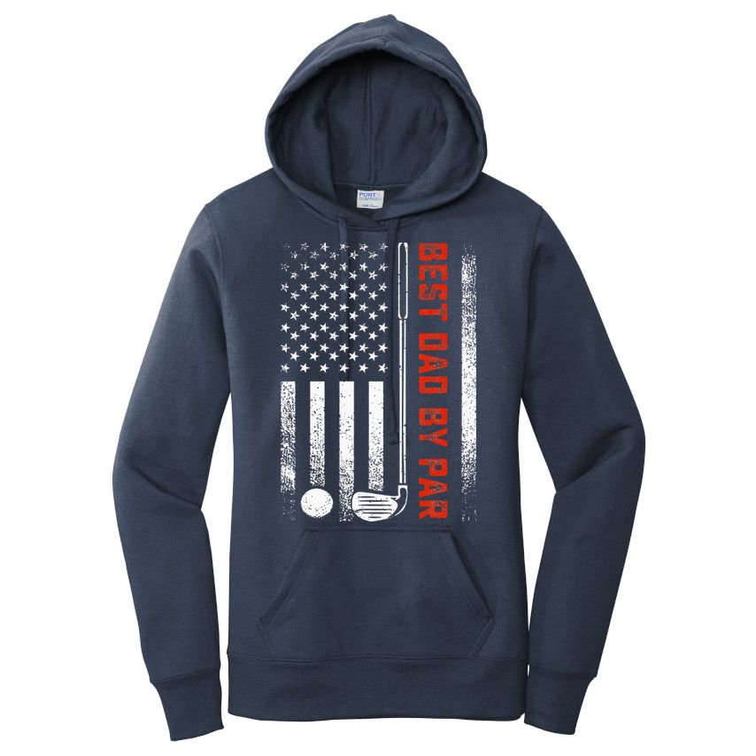 Best Dad By Par Funny Golf Daddy Fathers Day US Flag Gifts Women's Pullover Hoodie