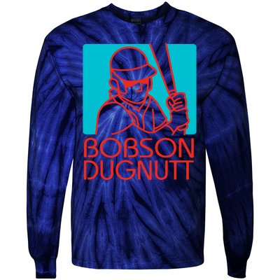 Bobson Dugnutt Tie-Dye Long Sleeve Shirt