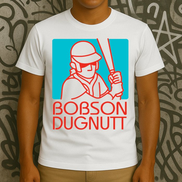 Bobson Dugnutt T-Shirt
