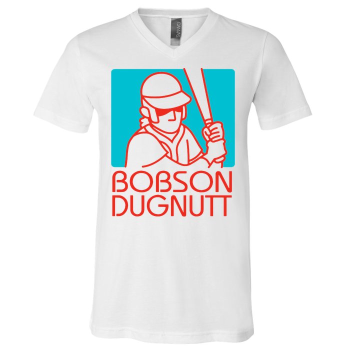 Bobson Dugnutt V-Neck T-Shirt