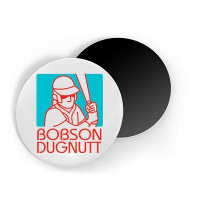 Bobson Dugnutt Magnet