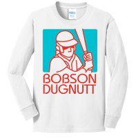 Bobson Dugnutt Kids Long Sleeve Shirt