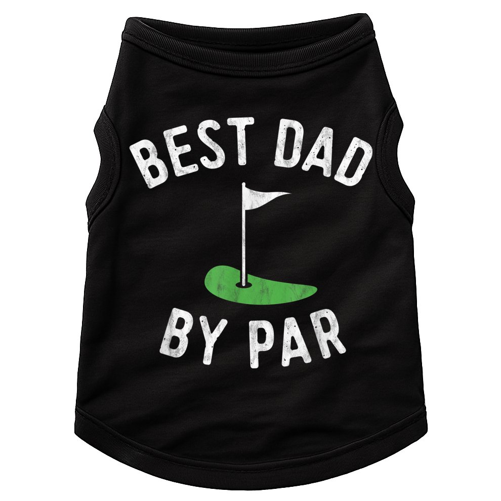 Best Dad By Par Funny Golf Fathers Day Gift Daddy Doggie Tank
