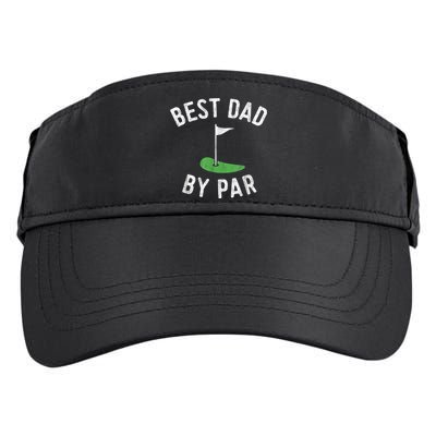 Best Dad By Par Funny Golf Fathers Day Gift Daddy Adult Drive Performance Visor
